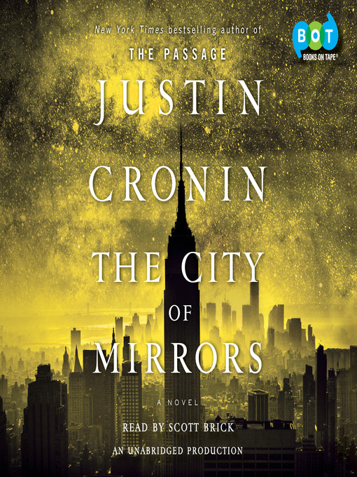 Upplýsingar um The City of Mirrors eftir Justin Cronin - Til útláns